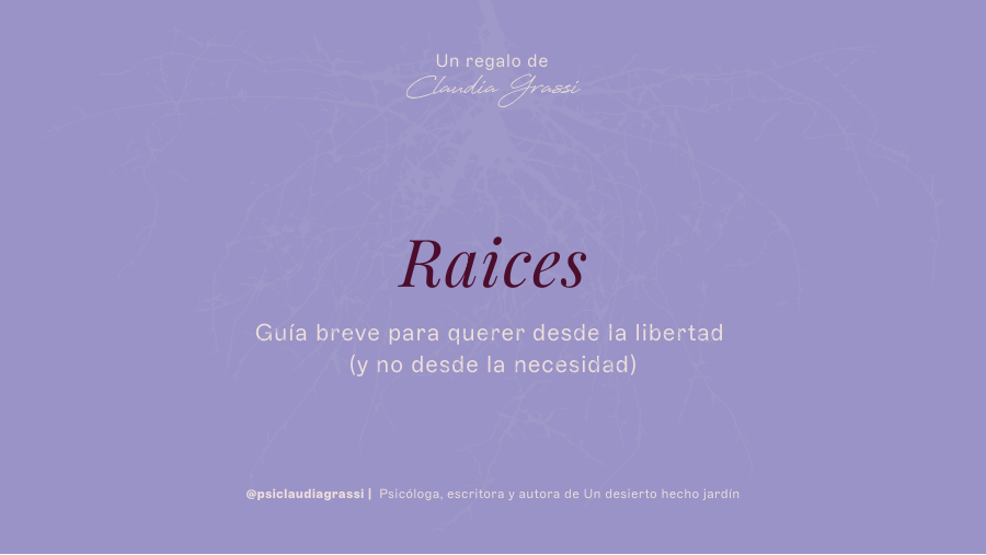 Portada de la guía Raíces sobre vínculos y autonomía